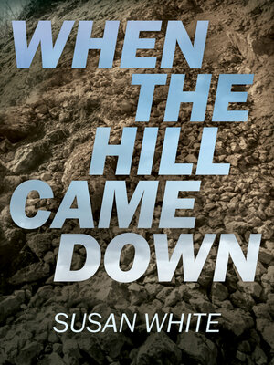 cover image of When the Hill Came Down